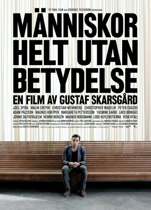 Människor helt utan betydelse (2011) постер