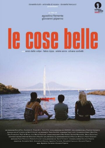 Le cose belle (2013)